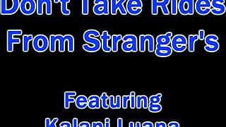 Latina Kalani Luana wakes up roadside for stranger doctor ride