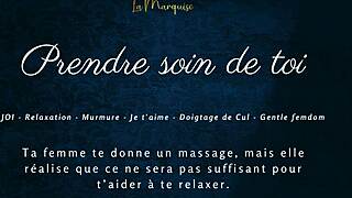 Prendre soin de toi - joi blowjob french dirty talk gfe