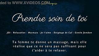 Prendre soin de toi - joi blowjob french dirty talk gfe