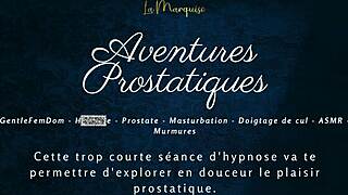 French Anal Adventures with Prostate Stimulation and Jerk Off Instructions!