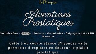 French Anal Adventures with Prostate Stimulation and Jerk Off Instructions!