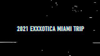 2021 miami exxxotica vlog captures exotic florida vibes