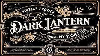 dark lantern entertainment presents vintage women of the world from my secret life the erotic confessions of a victorian english gentleman