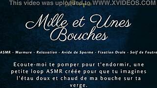 Mille Et Unes Bouches - French Asmr Blowjob Dirty Talking