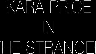 Kara Price And The Stranger