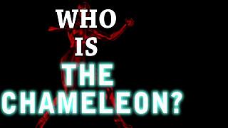 mku who is the chameleon?