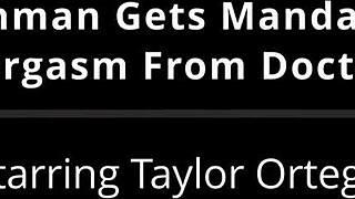 Freshman Taylor Ortega Receives Mandatory Hitachi Orgasm from Doctor in Tampa