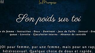 hey ladies, feel the weight of a man on you in this french audio experience