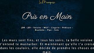 Taken in Hand by the Neighbor - French MILF Neighbor Audio Porn