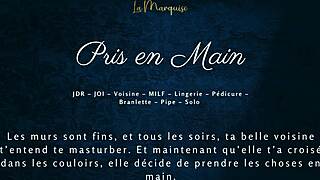 Taken in Hand by the Neighbor - French MILF Neighbor Audio Porn