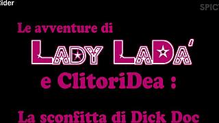 lady lada and clitoris defeat dick doc 😈💥
