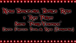 Nora Barcelona's Erotic Festival Party with Biance Resa and Rat Penat