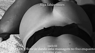 hey corno check this out your hotwife massages that huge pauzão while you're away she filmed it all