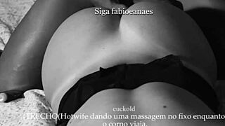 hey corno check this out your hotwife massages that huge pauzão while you're away she filmed it all