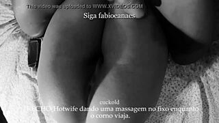 hey corno check this out your hotwife massages that huge pauzão while you're away she filmed it all