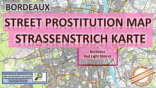 Bordeaux France street map to brothels massage parlors hot prostitutes
